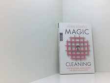 Magic Cleaning: Wie richtiges Aufräumen Ihr Leben verändert Marie Kond 661562848