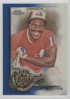 2022 Topps Allen & Ginter Chrome Blue Refractor /150 Andre Dawson #116 HOF 01ck