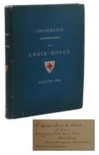 International Conference of the Red Cross ~ SIGNED by CLARA BARTON First Edition