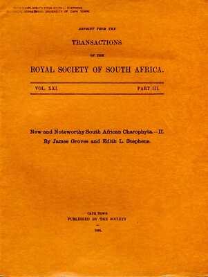 Groves, James & Stephens, Edith L NEW AND NOTEWORTHY SOUTH AFRICAN CHAROPHYTA -