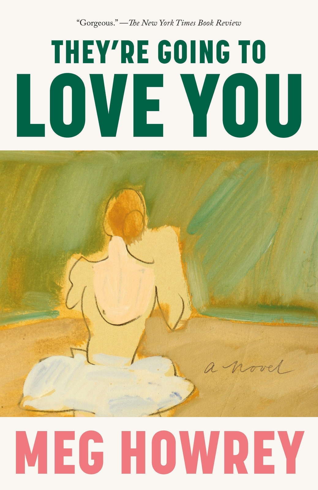 Thumbnail - They're Going To Love You | Meg Howrey | Englisch | Taschenbuch | 2023
