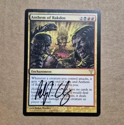 UNPLAYED SIGNED NM MtG Magic Ralph Horsley Dissension ANTHEM OF RAKDOS EDH CUBE 