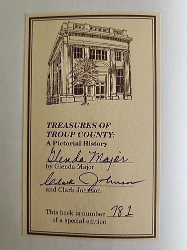 Glenda Major / Treasures of Troup County A Pictorial History SIGNED 1993 - Picture 3 of 4