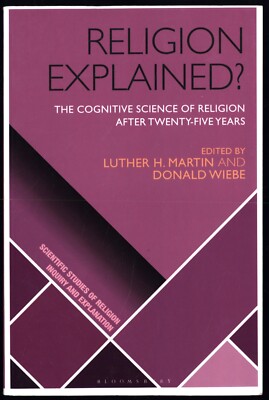 RELIGION EXPLAINED? The Cognitive Science of Religion after Twenty-Five ...