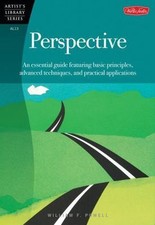 Perspective : An Essential Guide Featuring Basic Principles, Advanced...