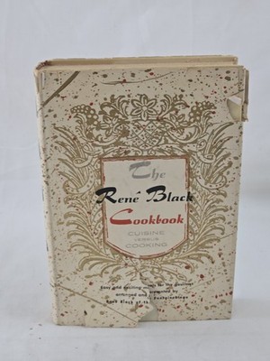 The René Black Cookbook 1955 First Edition Vintage Hardcover w/ Dust Jacket