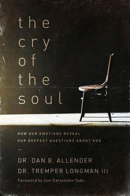 Cry of the Soul, The: How Our Emotions R..., Iiiallende