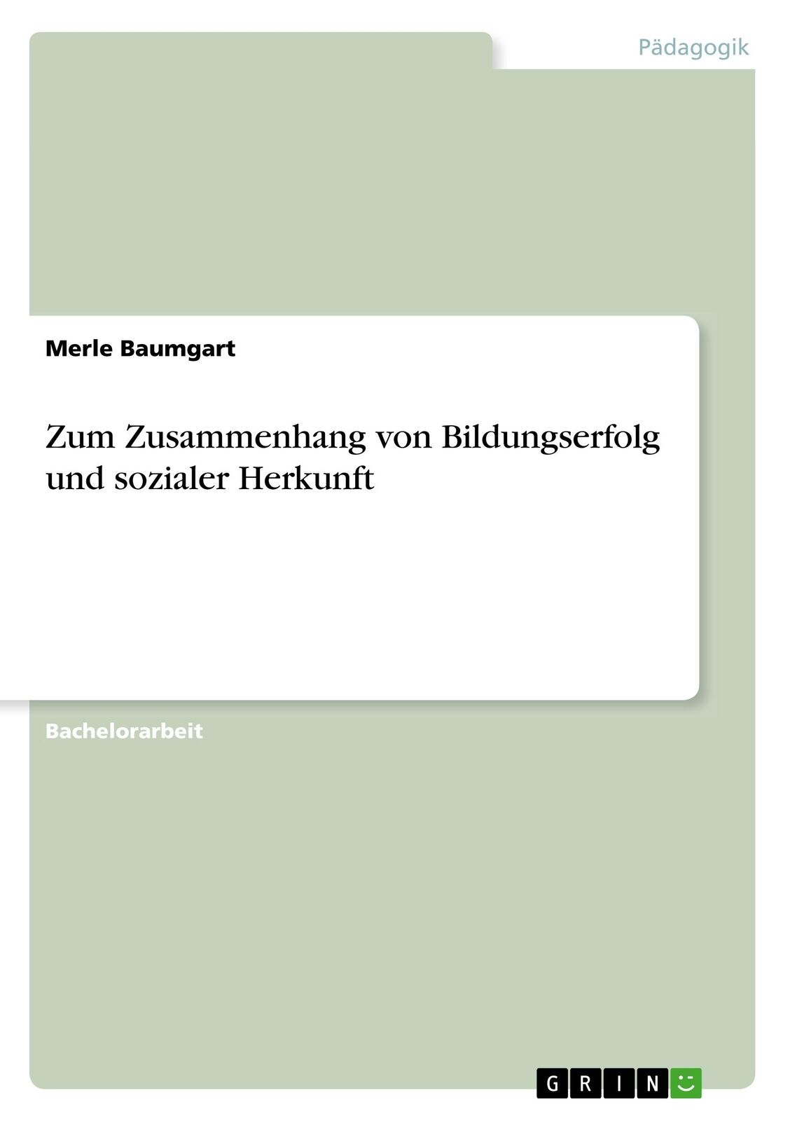 Thumbnail - Zum Zusammenhang Von Bildungserfolg Und Sozialer Herkunft | Buch |