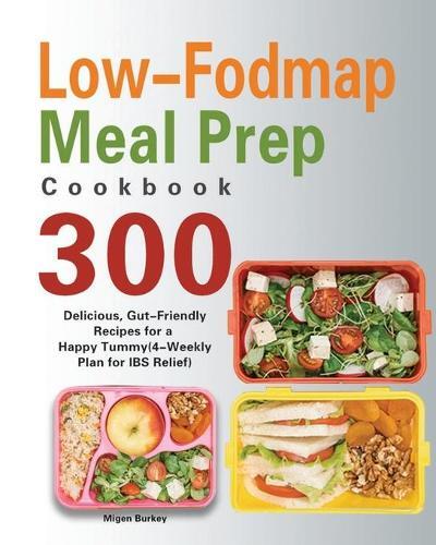 Thumbnail - Migen Burkey Low-fodmap Meal Prep Cookbook (taschenbuch)