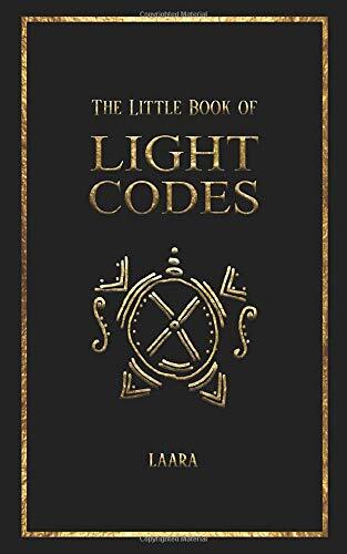 Laara The Little Book of Light Codes (Tascabile)
