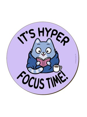 It's Hyper Focus Time Katzenuntersetzer