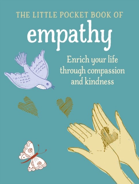 The Little Book of Empathy: Enrich your life through compassion and kindness - Image 5