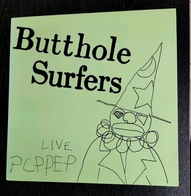 Butthole Surfers Live PCPPEP VIRUS 39 / 69001, 12''EP