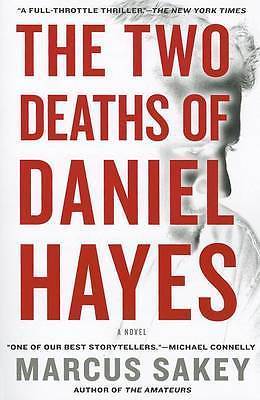 Sehr gut, Die zwei Todesfälle von Daniel Hayes: Ein Thriller, Sakey, Marcus, Buch