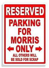 Personalized Parking Sign Wall Decal Metal Sign No Parking Customized for MORRIS