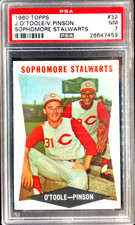 1960 Topps #32 SOPHOMORE STALWARTS J.O'Toole/V.Pinson PSA 7 NM