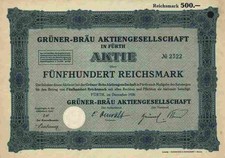 Gr&uuml;ner Br&auml;u AG 1926 F&uuml;rth Zirndorf N&uuml;rnberg Patrizier Tucher 500 RM Schickedanz
