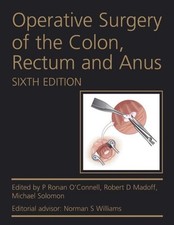 Operative Surgery of the Colon, Rectum and Anus by Michael Solomon (English) Har