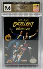 Bill & Ted's Excellent Video Game Adventure Nintendo NES New CGC 9.6 A+ Graded