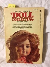 The Complete Book of Doll Collecting by Helen Young 1977, Other a554