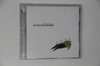Fighting the Fall Last Wish for a Dying World Music CD Album