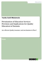 Privatization Of Education Services Provision And Implications For Quality...