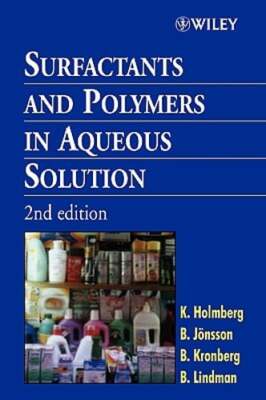 Surfactants and Polymers in Aqueous Solution by Krister Holmberg: Used