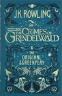 Fantastic Beasts: The Crimes of Grindelwald – The Original Screenplay (Fantas.