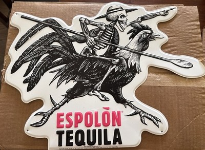 Espolon Tequila Metal Bar Sign 20 x15  Skeleton Warrior Rooster Alcohol Man Cave