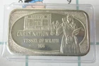 1974 Carry Nation Vessel Of Wrath 1 oz Silver Bar 0.999 - BINo
