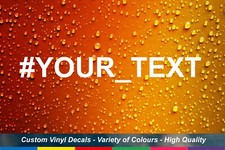 CUSTOM TEXT YOUR HASHTAG # DECAL VINYL FUNNY STICKER FOR CAR BUMPER WINDOW HQ
