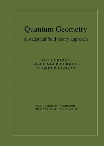 Quantum Geometry Statistical Field Theory Approach Jan Ambjørn Be… 9780521461672