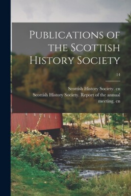 Publications Of The Scottish History Society; 14