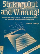 STRIKING OUT AND WINNING! : MUSIC MAKERS GUIDE TO THE By Lucille Reilly