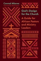 God's Design For The Church | A Guide For African Pastors And Ministry Leaders
