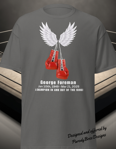 George Foreman Tribute Memorial Tee Please See Full Description