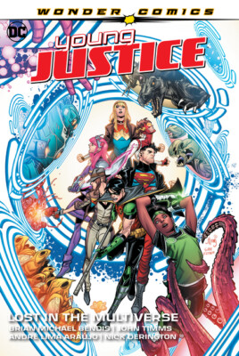 Young Justice Vol. 2: Lost in the Multiverse (Hardcover)