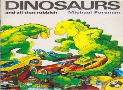 Dinosaurs And All That Rubbish (Picture Puffin S. by Foreman, Michael 0140500987