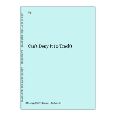 Can't Deny It (2-Track) Elli: