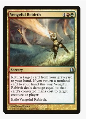 Vengeful Rebirth | MTG CMD | EDH Commander Recursion Damage Gruul | LP
