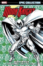 Moon Knight Epic Collection : Death Watch, Paperback by Jones, Bruce; Kavanag...