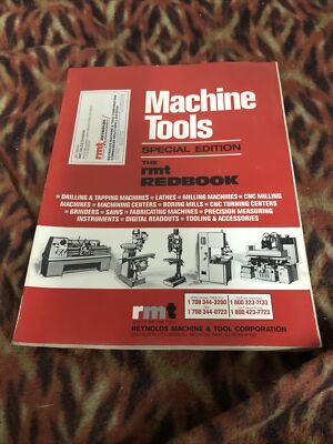 Machine Tools Special Edition The RMT Redbook 1991 Printing Reynolds Corporation