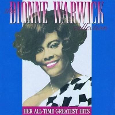 Dionne Warwick Collection: Her All-Time Greatest Hits - Audio CD - GOOD