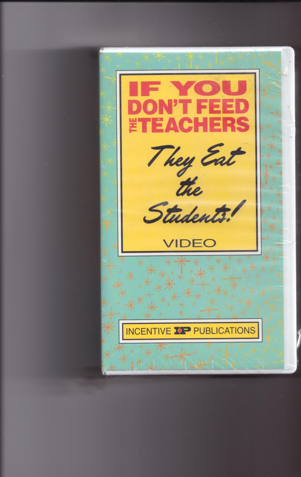 IF YOU DON'T FEED THE TEACHERS THEY EAT THE STUDENTS VHS NEW/SEALED! | eBay