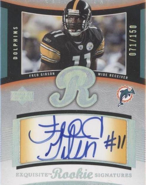 2005 Upper Deck Exquisite Collection Fred Gibson #51 - 1 of 2