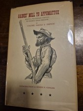 Gaines' Mill to Appomattox by Harold B. Simpson (1963, Hardcover) SIGNED
