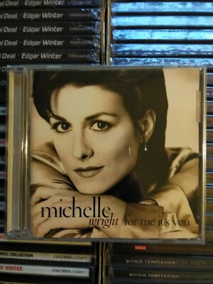 MICHELLE WRIGHT / For Me Its You  CD 1996  New Sealed