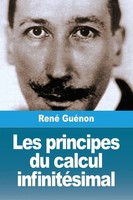 Les Principes Du Calcul InfinitéSimal René GuéNon Taschenbuch FranzöSisch 2024