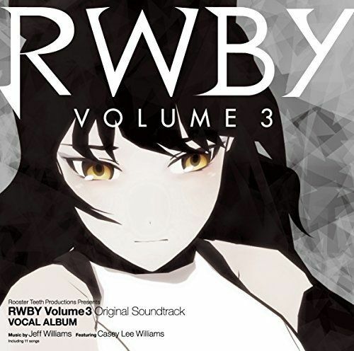 Rwby Volume 3 Soundtrack Download Zip RWBY Volume 3 Original Soundtrack Vocal Album CD Japan 1000627050