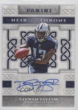 2017 Panini Heir to the Throne Signatures Taywan Taylor #HTS-TT Auto 0c2